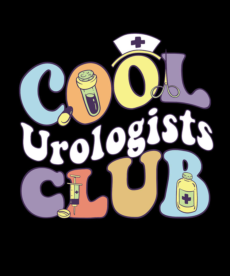 Cool Urologists Club Urology Practitioner Urologist Groovy Digital Art ...