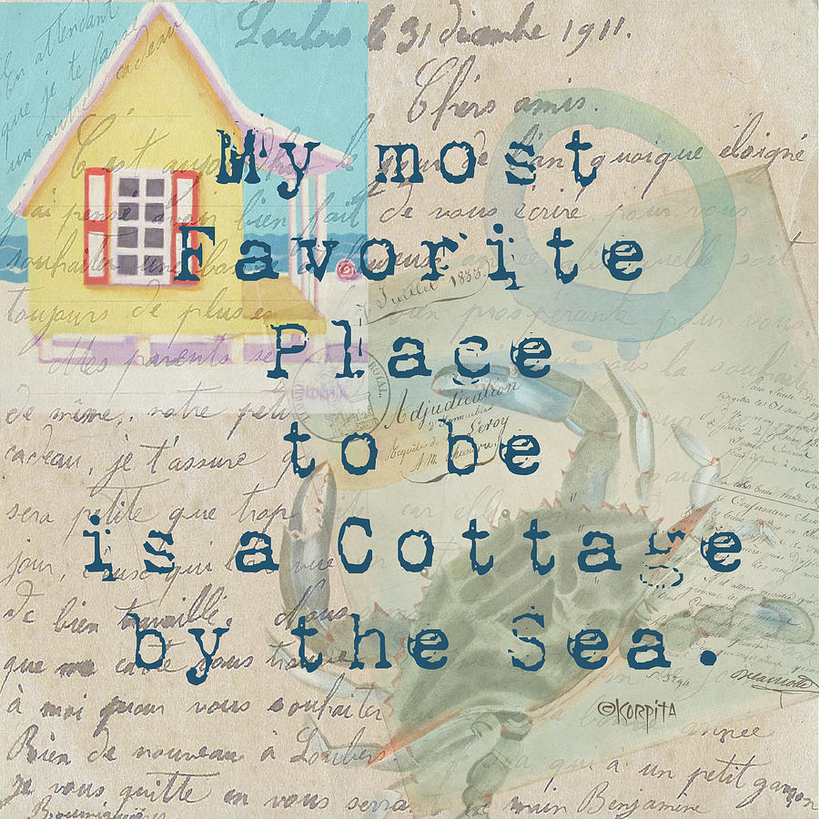 Cottage by the Sea Quote Digital Art by Rebecca Korpita
