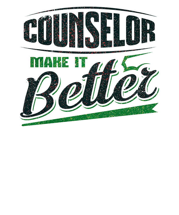 Mental Health Professional Drawing - Counselor Gift Idea Counselor Make it Better Mental Health Awareness by Kanig Designs