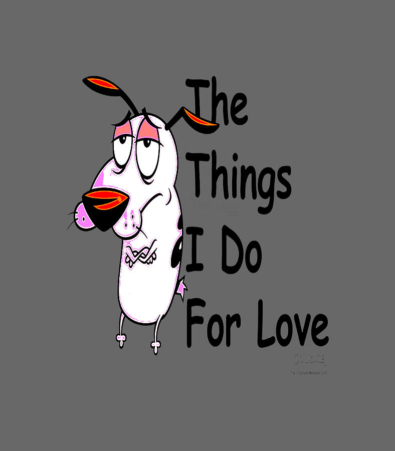 Courage The Cowardly Dog For Love Digital Art by Micah Aruna - Fine Art ...