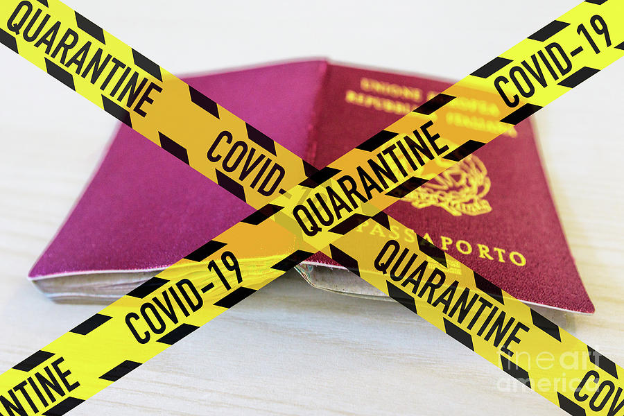 Covid 19 passport quarantine Photograph by Benny Marty