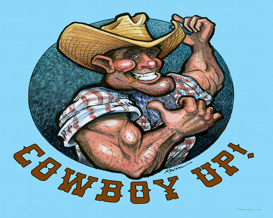 Cowboy Up Digital Art by Kevin Middleton