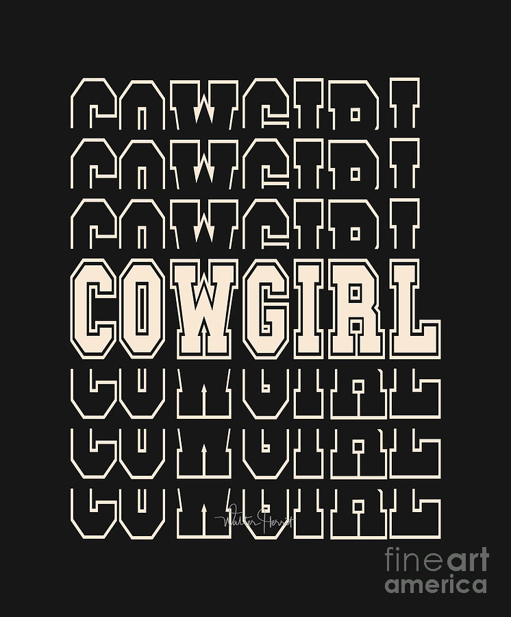 Cowgirl Word Art Digital Art by Walter Herrit