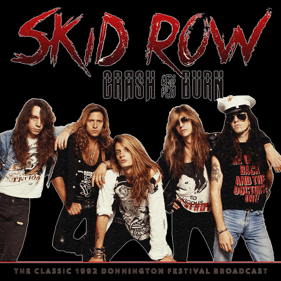 Crash And Burn Live 1992 Skid Row Digital Art by Dage Buji - Fine Art ...