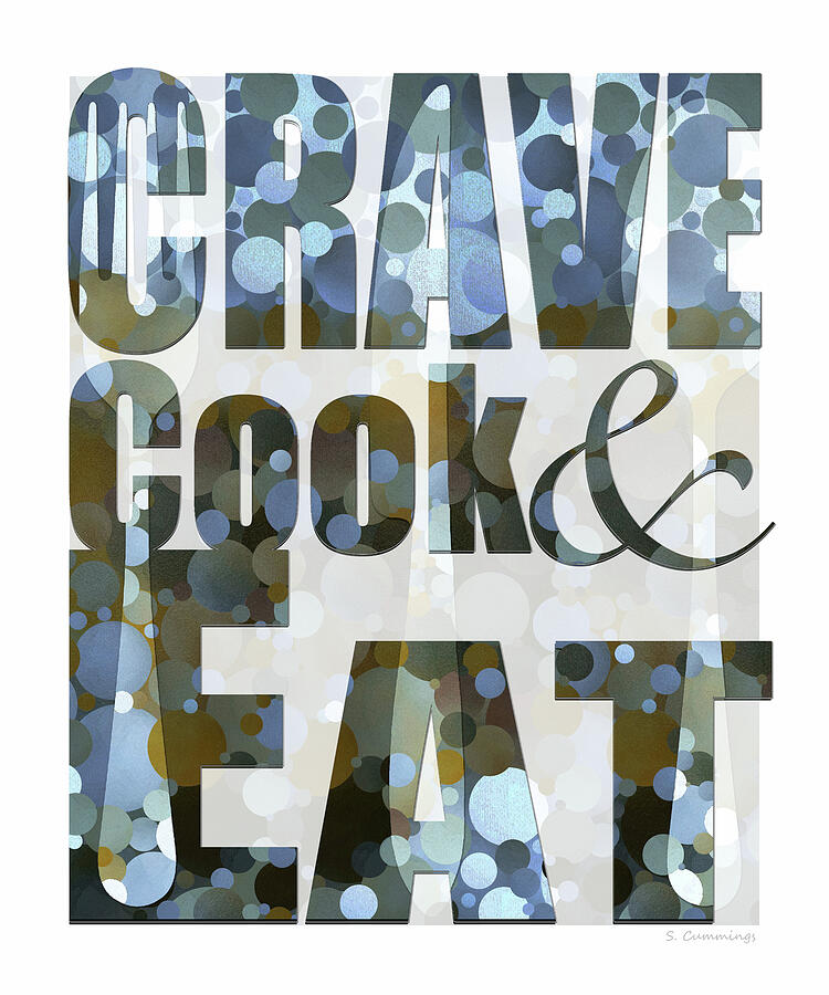 Crave Cook And Eat Kitchen Art Painting by Sharon Cummings