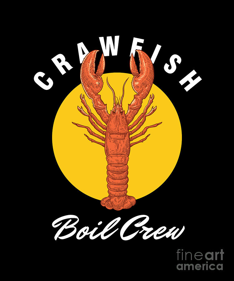 Crawlfish Lobster Mudbugs Yabbies Crawdads Crawldads Crawlfish Lobster Crawfish  Mudbugs Yabbies Crawdads Crawldads Crawfish Boil Crew Crayfish Gift Digital  Art by Thomas Larch - Pixels