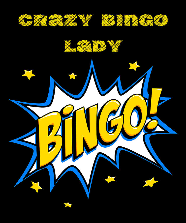 Crazy Bingo Lady Digital Art by Alberto Rodriguez Pixels