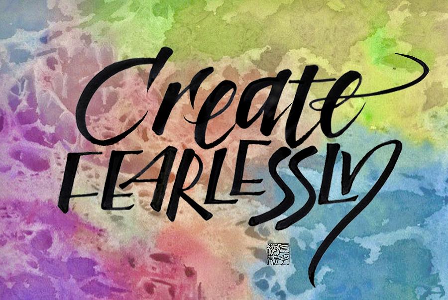 Create Fearlessly Drawing by Sally Penley