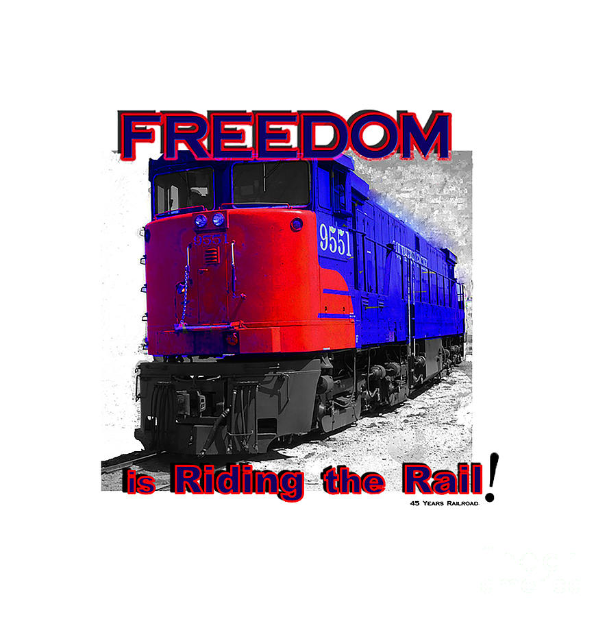 FREEDOM is RIDING the RAIL Mixed Media by John and Sheri Cockrell