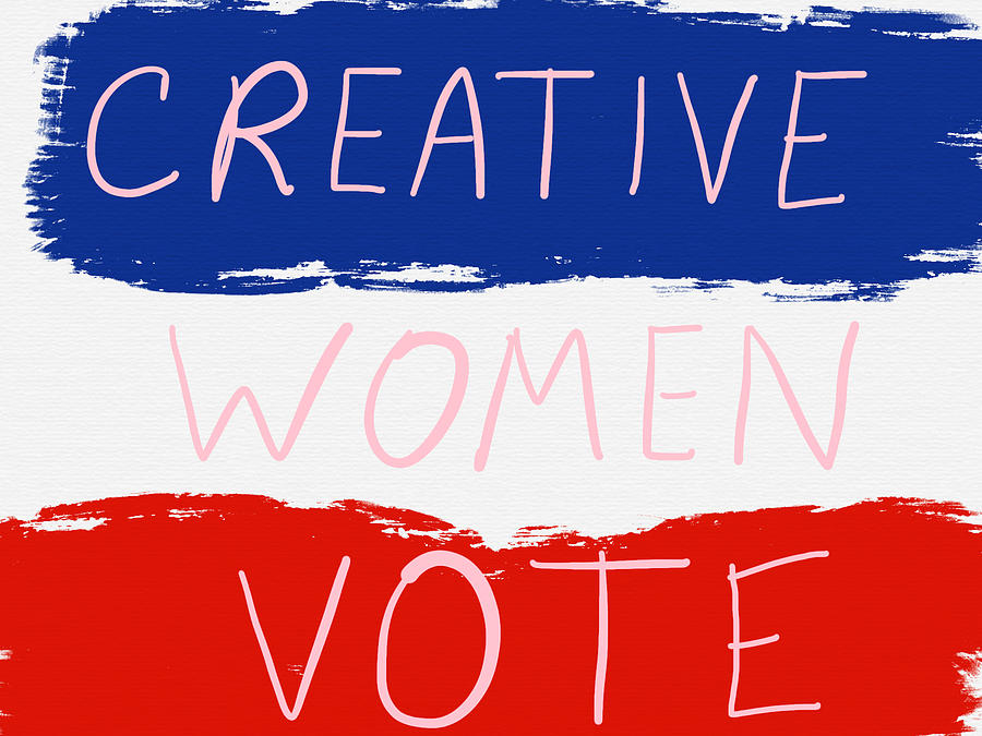 Creative Women Vote Digital Art by Cindy Bale Tanner