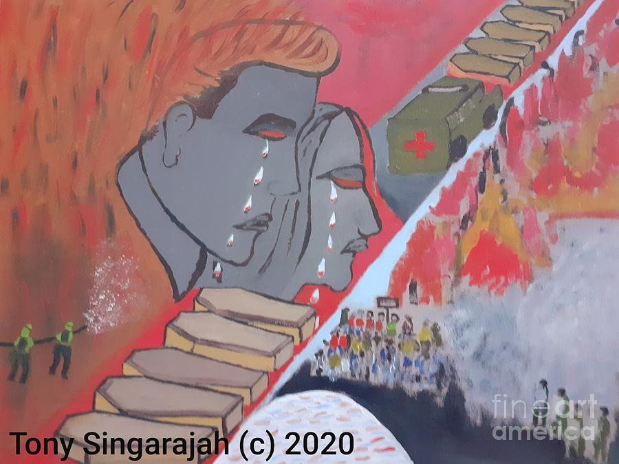 Covid19 Painting - Cry of a Nation 2020 by Tony Singarajah