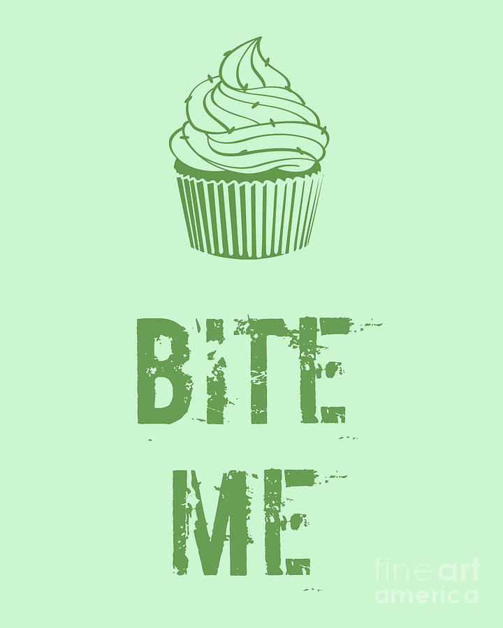 Cake Digital Art - Cupcake Quote Bite Me by Madame Memento