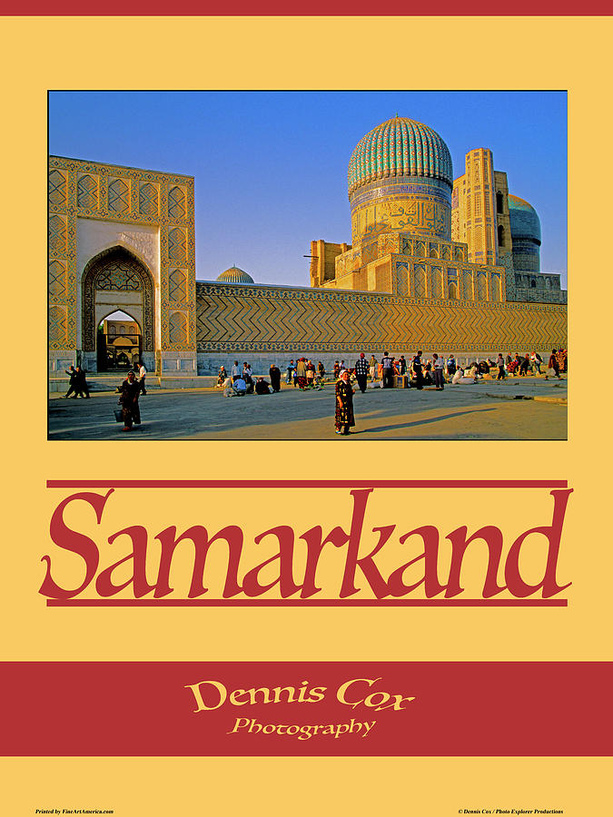 Samarkand Travel Poster Photograph by Dennis Cox Photo Explorer