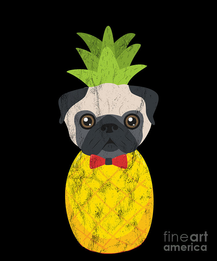 Cool Drawing - Cute Cool Pug In A Pineapple Pug Dog Lover Gift  by Noirty Designs