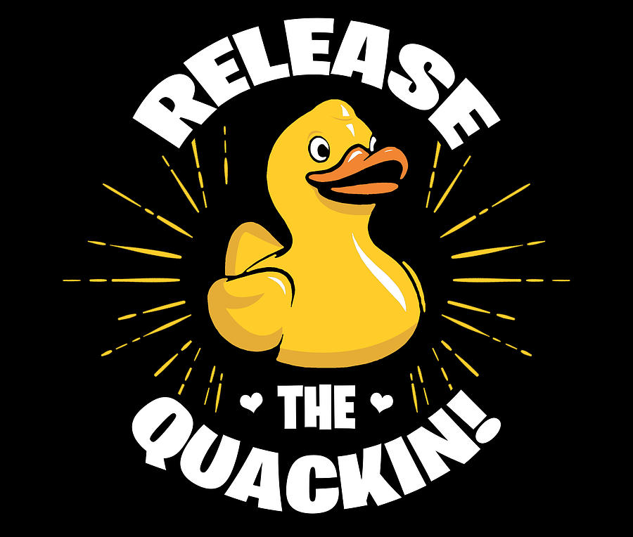 Cute Duckie Release the Quackin Funny Duck Sarcasm Drawing by Kanig ...