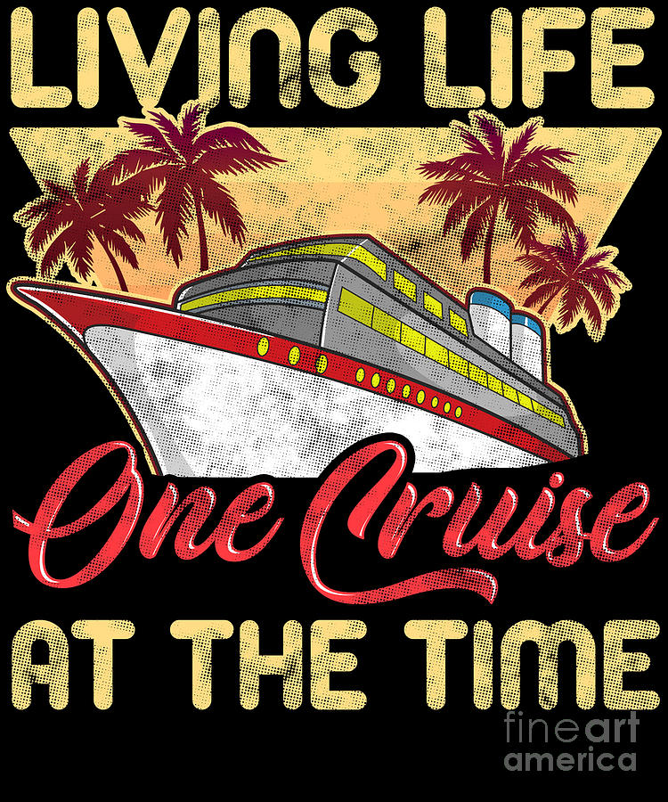 Living Life One Cruise At A Time' Tote Bag