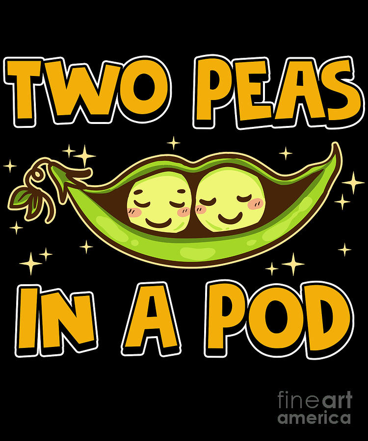 Two Peas In A Pod Digital Art - Cute Funny Two Peas In a Pod Adorable Food Pun by The Perfect Presents