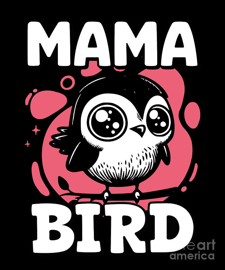 Cute mama bird Digital Art by BeMi90 - Fine Art America