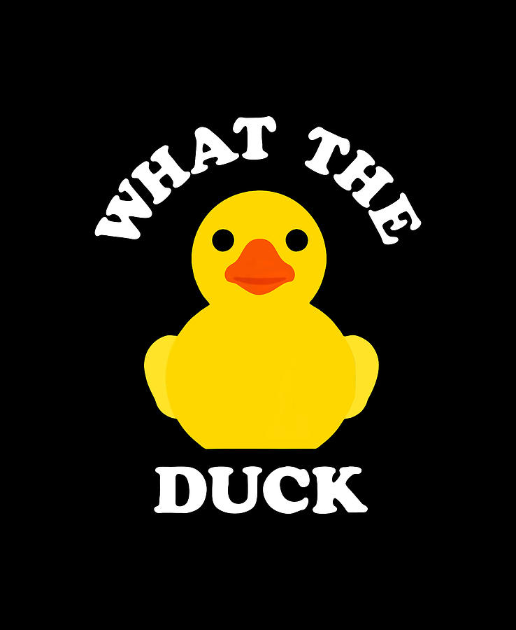 Cute Rubber Duck Funny Ducky Saying Animal Bird Gift Digital Art by Charlez  Subaru - Pixels
