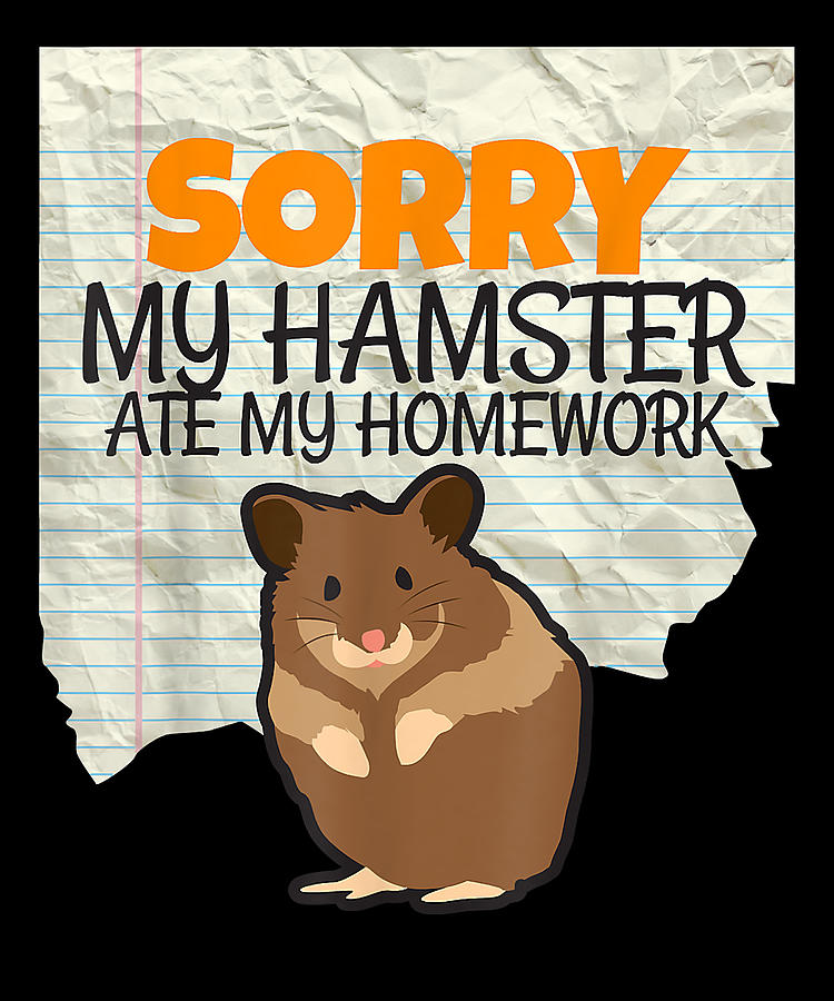 my hamster ate my homework poem