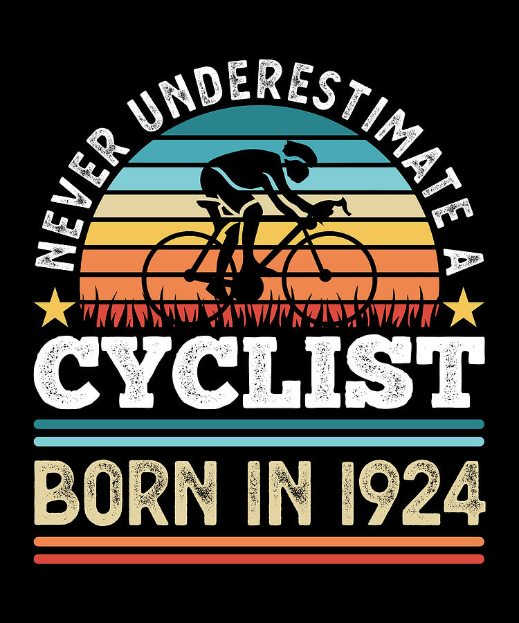 Cyclist born in 1924 100th Birthday Gift Cycling Digital Art by Qwerty ...