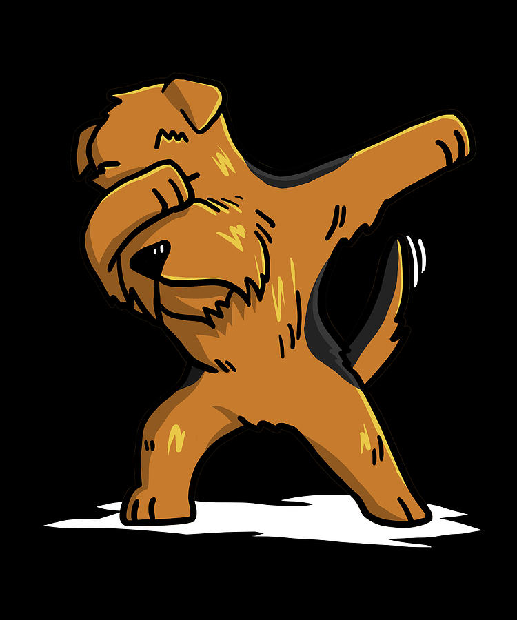 Dabbing Airedale Terrier Dab Dance Digital Art By Jeff Chen - Fine Art 