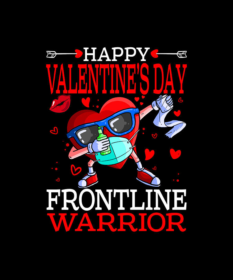 Valentines Day Drawing - Dabbing Heart In Mask Happy Valentines Day Frontline Workers by ThePassionShop