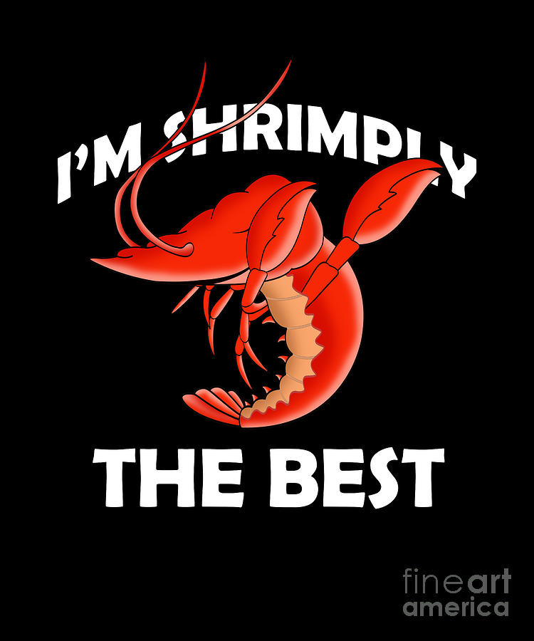 Dabbing Shrimp Seafood Crustacean Prawn Ocean Gift Digital Art By Lukas 