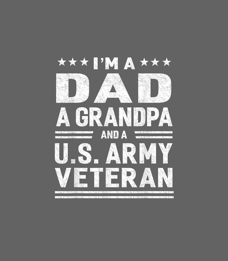 Dad Grandpa US Army Veteran Vintage Top Mens Digital Art by Chaysn ...