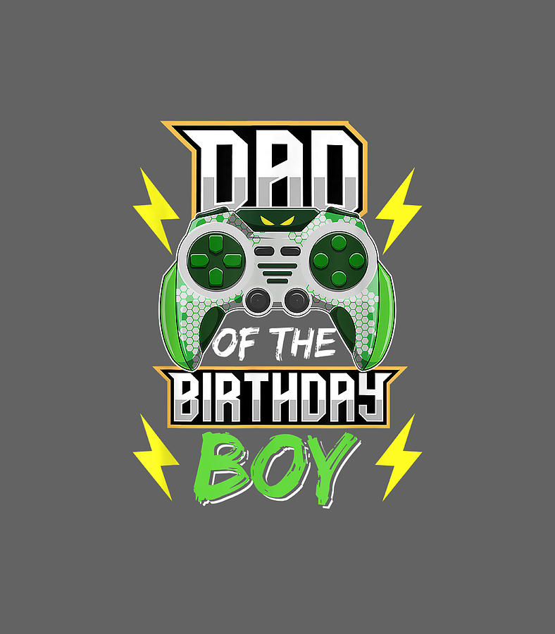 Dad of the Birthday Boy Video Game Birthday Boys Kids Digital Art by ...