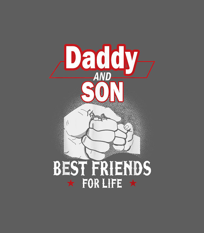 Daddy And Son Best Friends For Life Fist Bump Matching Digital Art By Rowanq Kiand Fine Art