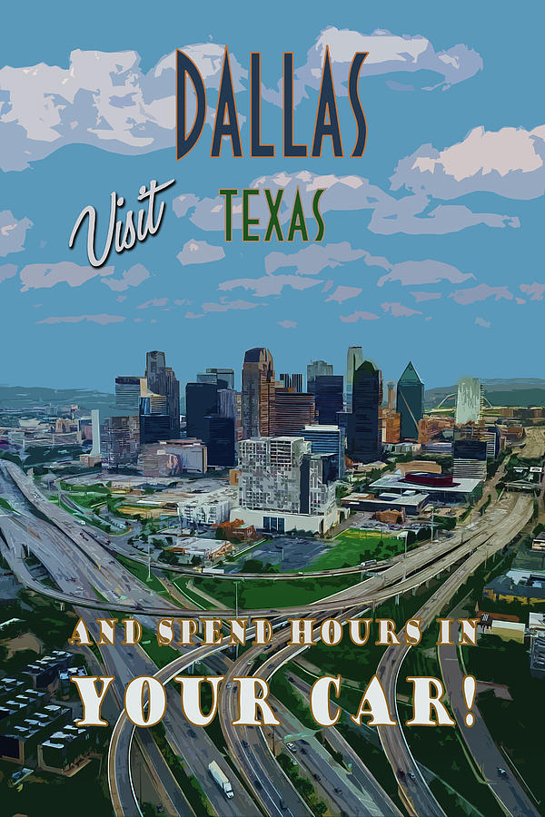 Dallas Texas Travel Poster Photograph by Ken Smith