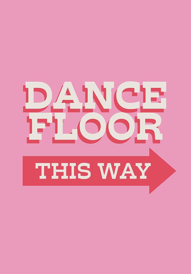 Dance Floor This Way Digital Art by Mike Taylor