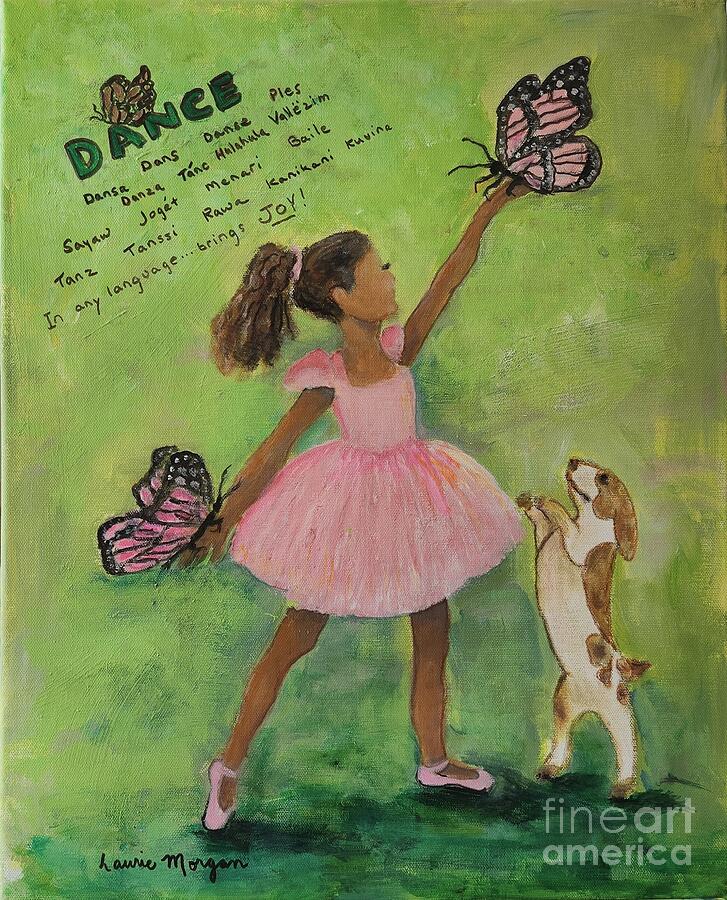 Dance for Joy Painting by Laurie Morgan