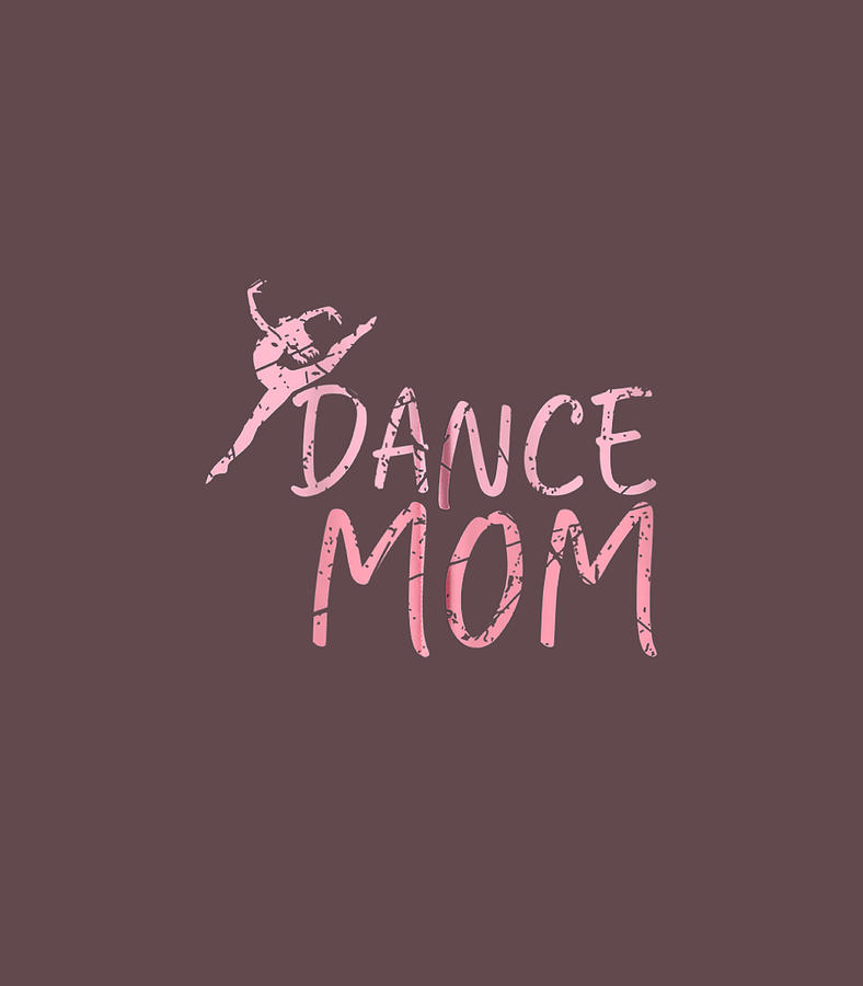 Dance Mom Dancing Mommy Mother Disco Digital Art by Calebe Tabit - Fine ...