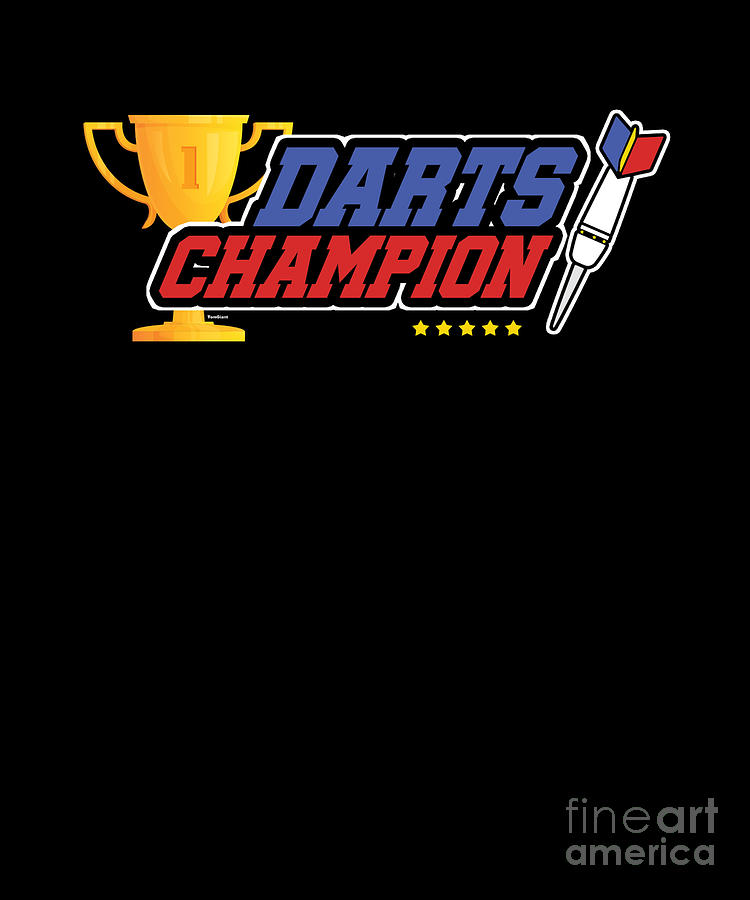 Dart Champion Dart Sports Hobby Players Dart Lovers Digital Art by