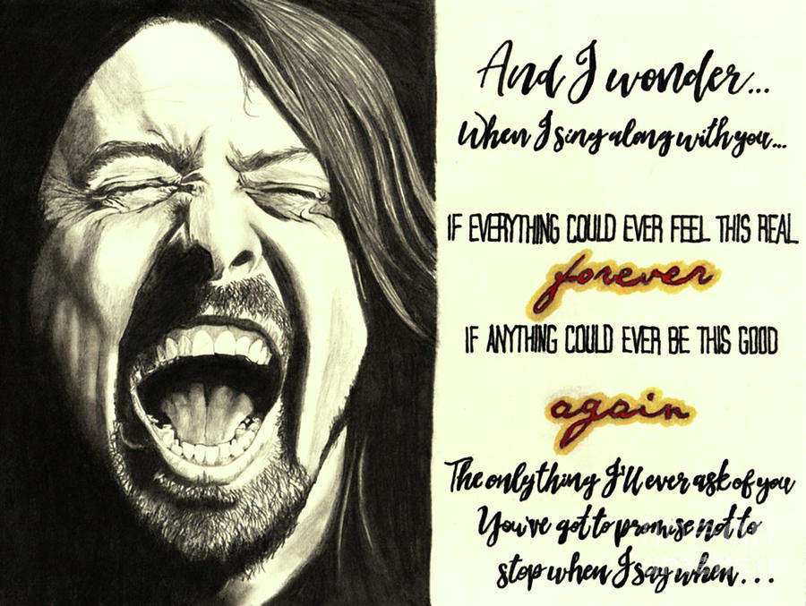Dave Grohl - Everlong - Foo Fighters Drawing by Melissa Jacobsen