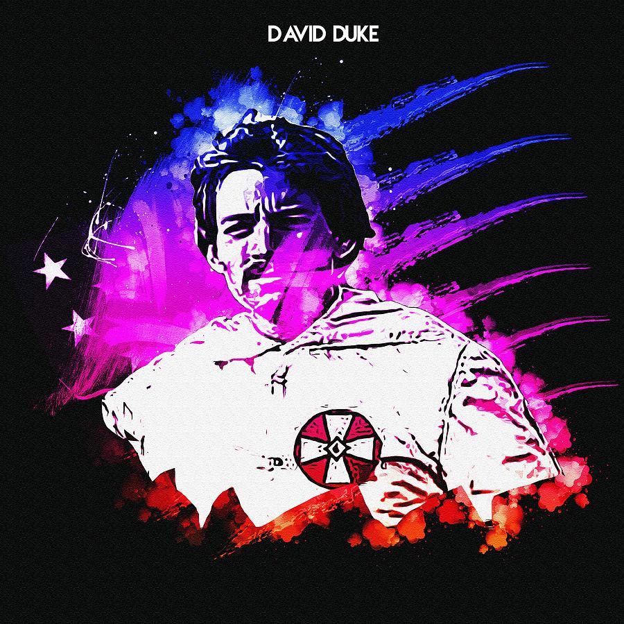 David Duke Digital Art by Walter Florine | Fine Art America