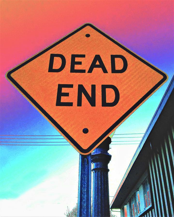 Dead End Photograph by Andrew Lawrence