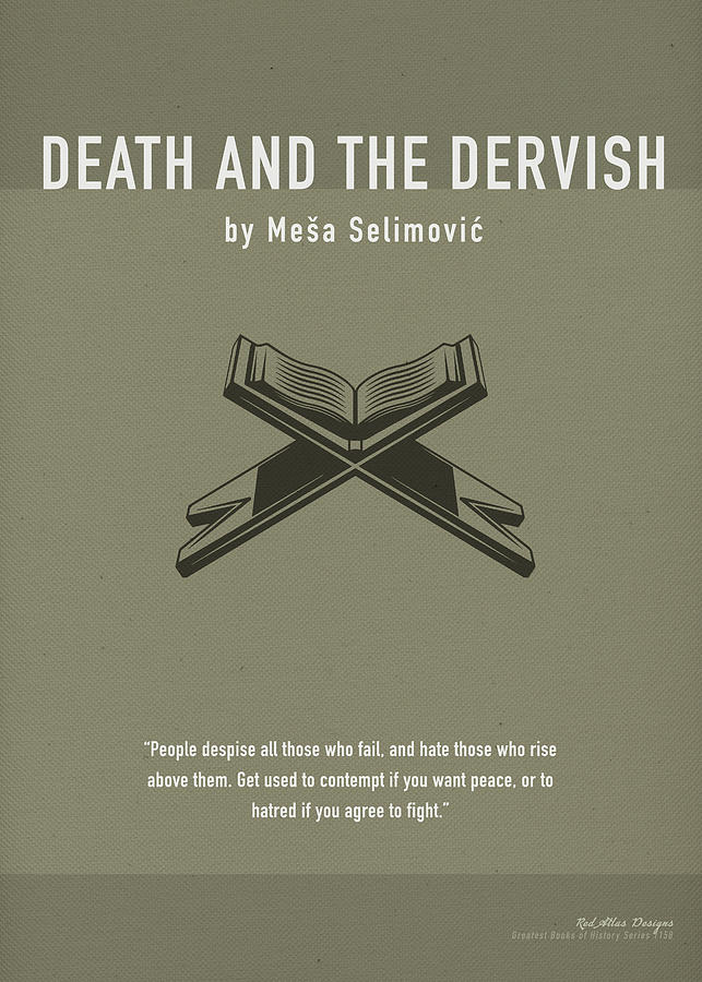 Death And The Dervish By Mesa Selimovic Greatest Books Ever Series ...