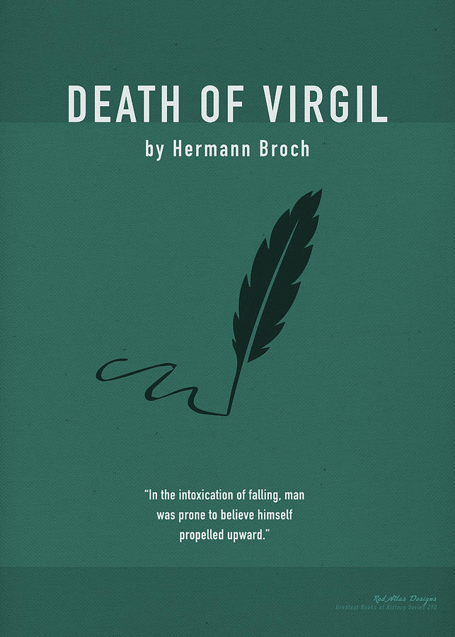 Book Mixed Media - Death of Virgil by Hermann Broch Greatest Books Ever Art Print Series 290 by Design Turnpike