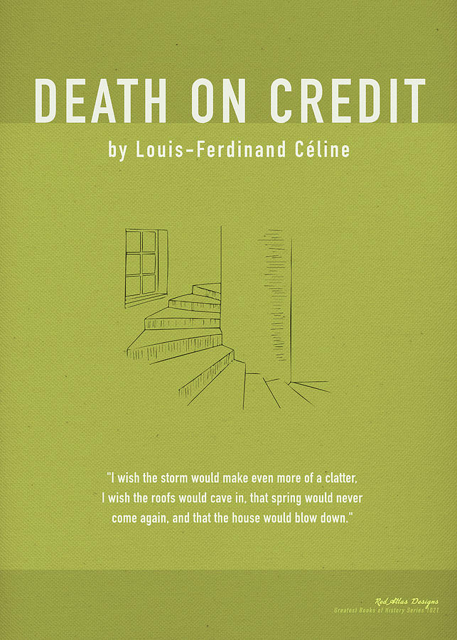 Minimalistic Mixed Media - Death on Credit by Louis-Ferdinand Celine Greatest Books Of All Time Minimalistic Art Poster Series  by Design Turnpike