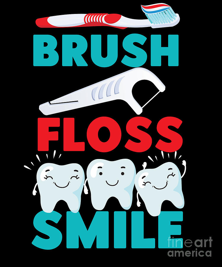Dentist Dental Brush Floss Smile Tooth Floss Digital Art by Yestic