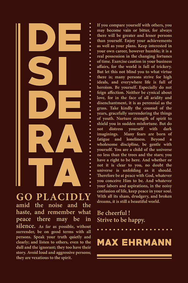 Desiderata, Max Ehrmann - Typography Print 32 - Literary Poster Mixed Media by Studio Grafiikka