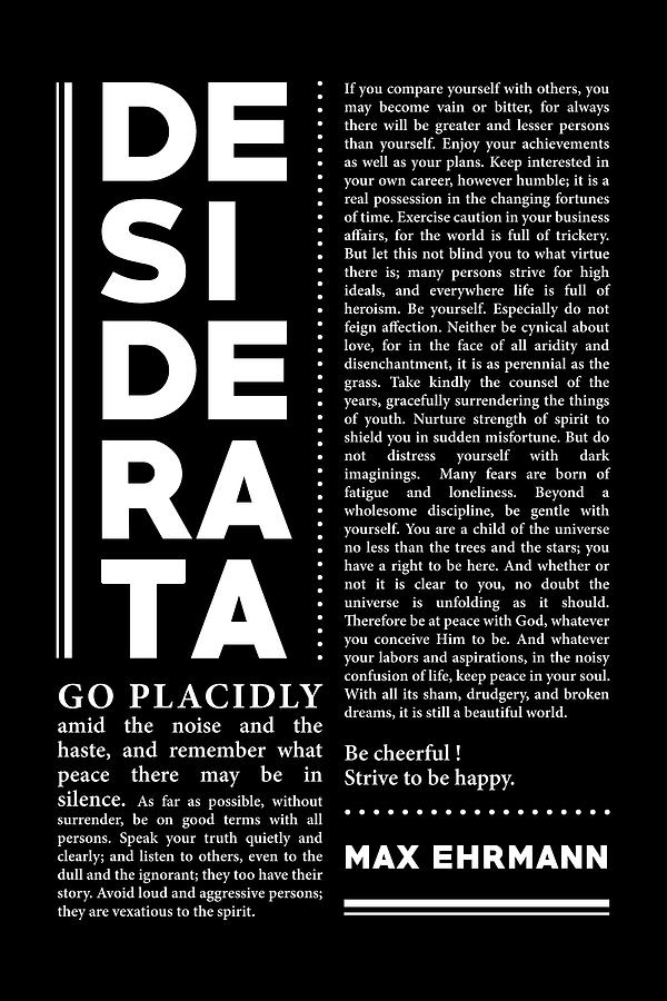 Desiderata, Max Ehrmann - Typography Print 34 - Literary Poster Mixed Media by Studio Grafiikka
