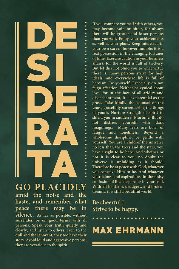 Desiderata, Max Ehrmann - Typography Print 35 - Literary Poster Mixed Media by Studio Grafiikka