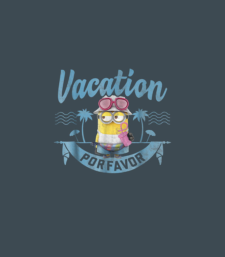 Despicable Me Minions Vacation Por Favor Graphic c Digital Art by Omerv ...