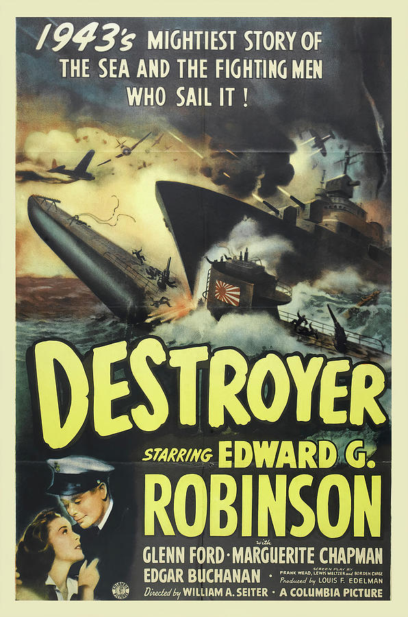 Glenn Ford Mixed Media - Destroyer, 1943 by Movie World Posters