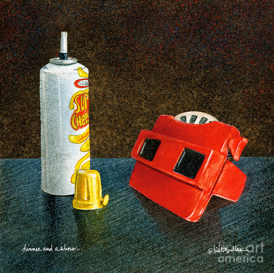 Dinner And A Show... Painting by Will Bullas
