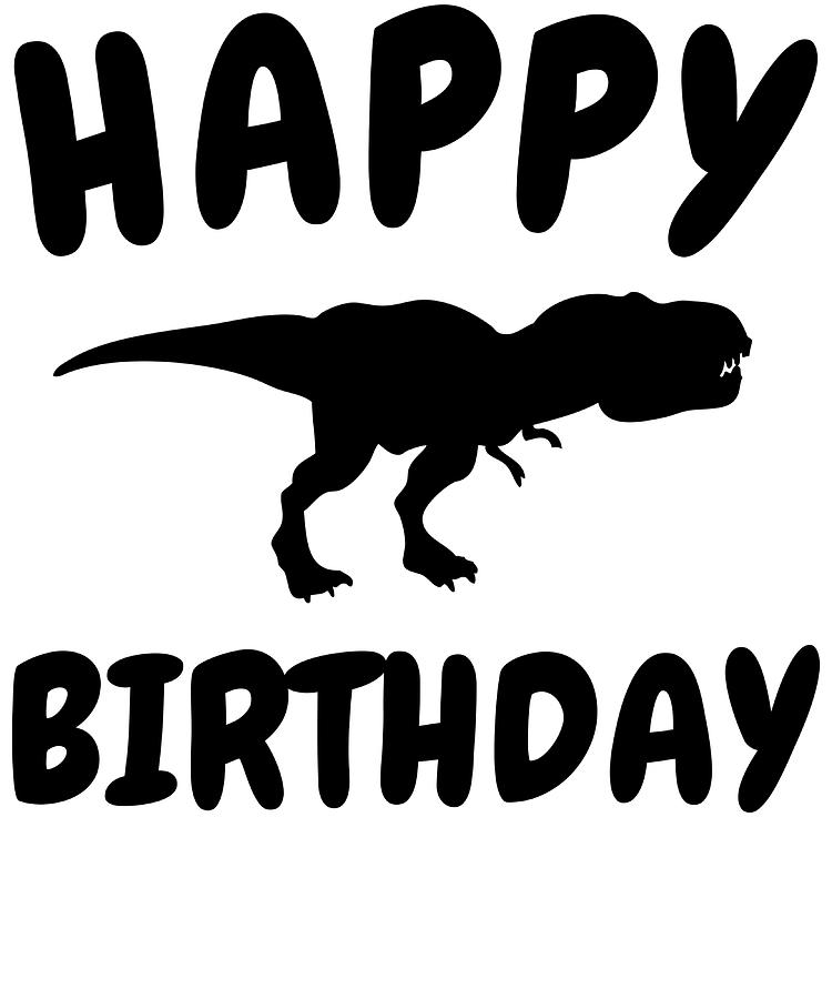 Dinosaur Happy Birthday Dinosaur Birthday Poster Painting by Tim Harvey ...